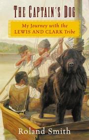 Cover of: The Captain's Dog: My Journey with the Lewis and Clark Tribe