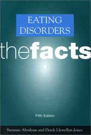 Cover of: Eating Disorders: The Facts
