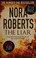 Cover of: The Liar [Paperback] Roberts, N.