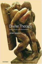 Cover of: Divine Therapy: Love, Mysticism and Psychoanalysis (Oxford Medical Publications)