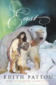 Cover of: East by Edith Pattou