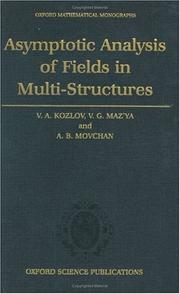 Cover of: Asymptotic analysis of fields in multi-structures