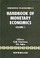 Cover of: Handbook of Monetary Economics