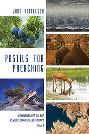 Postils for Preaching by John Rollefson