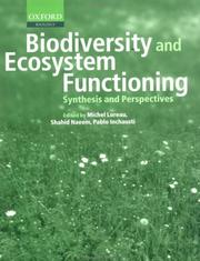 Cover of: Biodiversity and Ecosystem Functioning: Synthesis and Perspectives (Enviromental Science)