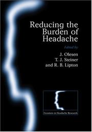 Cover of: Reducing the Burden of Headache (Frontiers in Headache Research) by 