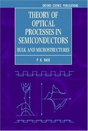 Cover of: Theory of optical processes in semiconductors by P. K. Basu