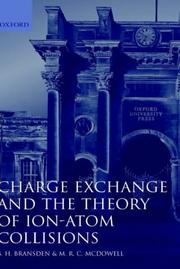 Cover of: Charge exchange and the theory of ion-atom collisions