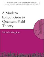 Cover of: A modern introduction to quantum field theory