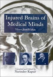 Cover of: Injured Brains of Medical Minds by Narinder Kapur