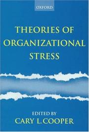 Cover of: Theories of organizational stress