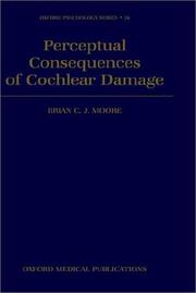 Cover of: Perceptual consequences of cochlear damage