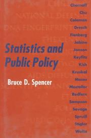 Cover of: Statistics and public policy by edited by Bruce D. Spencer.