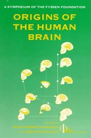 Cover of: Origins of the Human Brain (Fyssen Foundation Symposium , No 5) by 