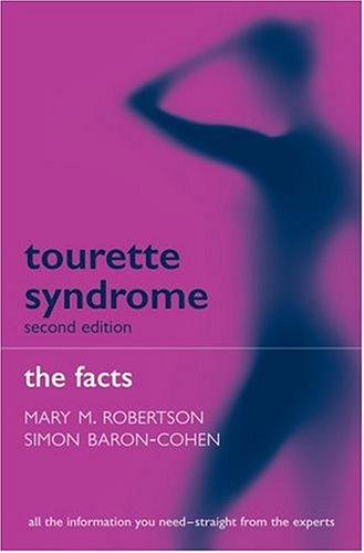 Tourette syndrome by Mary M. Robertson