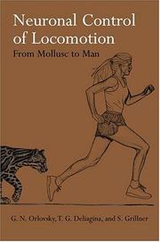 Cover of: Neuronal control of locomotion | G. N. OrlovskiiМ†