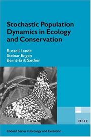 Cover of: Stochastic Population Dynamics in Ecology and Conservation (Oxford Series in Ecology and Evolution) | Russell Lande