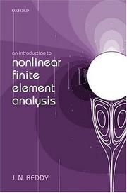Cover of: An introduction to nonlinear finite element analysis by J. N. Reddy