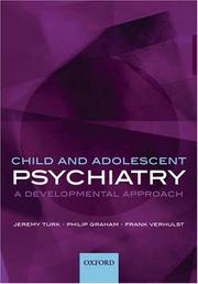 Cover of: Child and Adolescent Psychiatry: A Developmental Approach