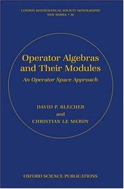 Cover of: Operator algebras and their modules: an operator space approach