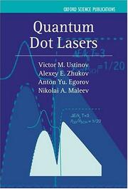 Cover of: Quantum Dot Lasers (Series on Semiconductor Science and Technology, 11)