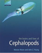 Cover of: The Brains and Lives of Cephalopods by Marion Nixon, John Z. Young