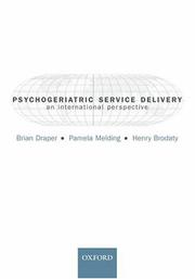 Cover of: Psychogeriatric service delivery: an international perspective