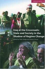 Cover of: Iraq at the crossroads: state and society in the shadow of regime change