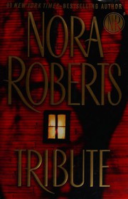 Cover of: Tribute by Nora Roberts