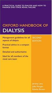 Cover of: Oxford Handbook of Dialysis (Oxford Handbooks) by Jeremy Levy, Julie Morgan, Edwina Brown