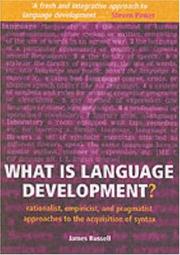 Cover of: What is language development? | James Russell