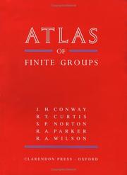Cover of: Atlas of Finite Groups: Maximal Subgroups and Ordinary Characters for Simple Groups