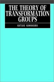 Cover of: The theory of transformation groups by Katsuo Kawakubo