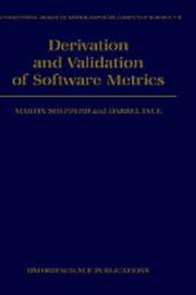 Cover of: Derivation and validation of software metrics