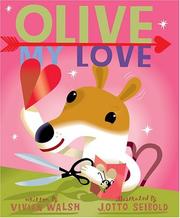 Cover of: Olive, my love | Vivian Walsh