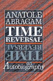 Cover of: Time reversal, an autobiography