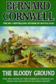 Cover of: The Bloody Ground (Starbuck Chronicles) by Bernard Cornwell