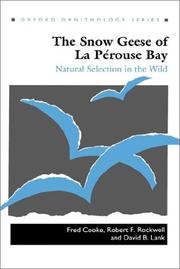 Cover of: The snow geese of La Pérouse Bay: natural selection in the wild
