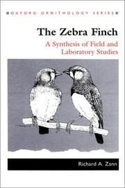 The zebra finch by Richard A. Zann