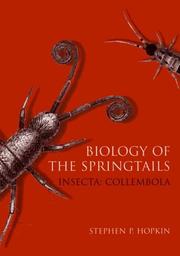 Cover of: Biology of the springtails (Insecta, Collembola)