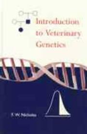 Introduction to veterinary genetics by F. W. Nicholas