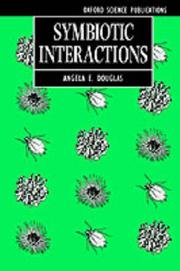 Cover of: Symbiotic interactions by Douglas, A. E.