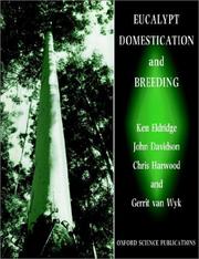 Cover of: Eucalypt domestication and breeding by Ken Eldridge ... [et al.].