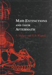 Cover of: Mass extinctions and their aftermath by Anthony Hallam