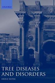 Cover of: Tree diseases and disorders by Heinz Butin