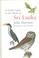 Cover of: A Field Guide to the Birds of Sri Lanka