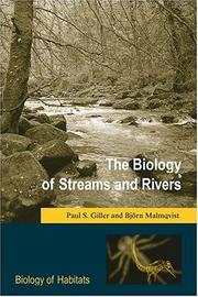 Cover of: The biology of streams and rivers by Paul S. Giller