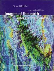 Cover of: Images of the earth: a guide to remote sensing