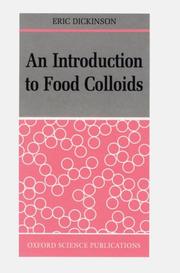 Cover of: An introduction to food colloids by Eric Dickinson