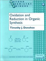 Cover of: Oxidation and Reduction in Organic Synthesis (Oxford Chemistry Primers, 6)